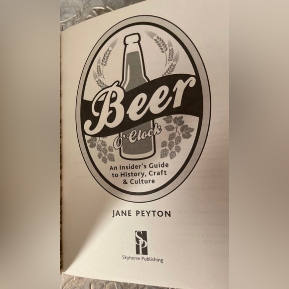 Beer O'Clock: An Insider's Guide to History, Craft, and Culture - Picture 6 of 6